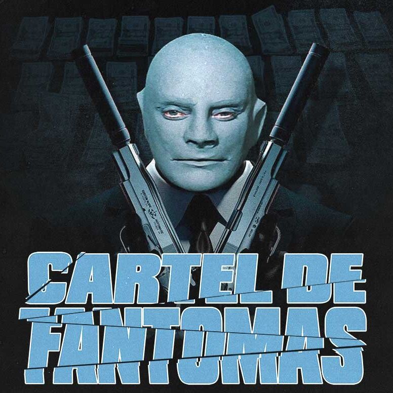 CARTEL DE FANTOMAS