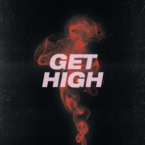 GET HIGH