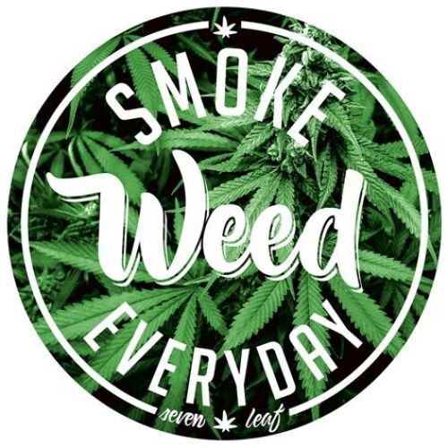 WEED EVERYDAY